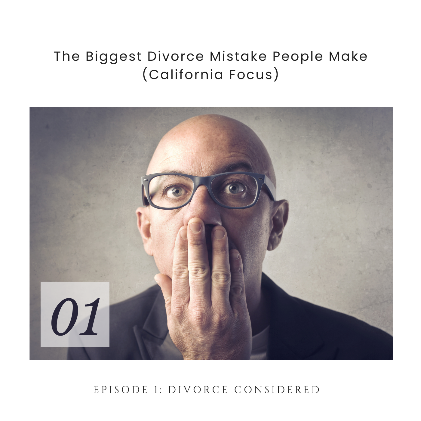 Divorce Considered Episode 1 Cover